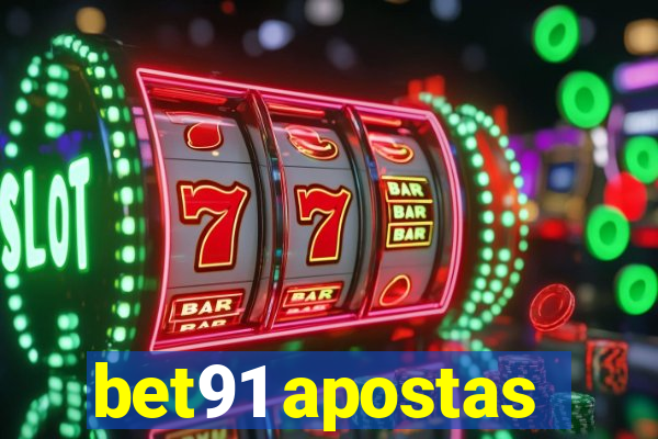 bet91 apostas